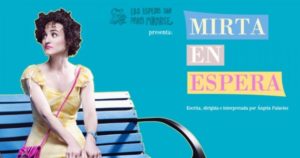 Mirta en espera, critica teatral