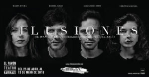 Ilusiones, crítica teatral